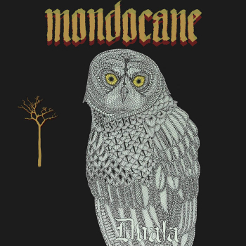 MONDOCANE "Dvala" CD